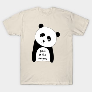 Funny panda in the morning T-Shirt